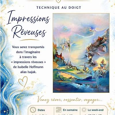 Exposition : Impressions Rêveuses