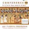 Conférence Le Livre des morts d'Ani