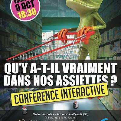 Conférence interactive « Qu'y a-t-il vraiment dans nos assiettes ? »