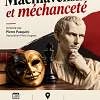 Conférence - Machiavélisme et méchanceté