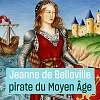 Conférence : Jeanne de Belleville, pirate du Moyen-Âge