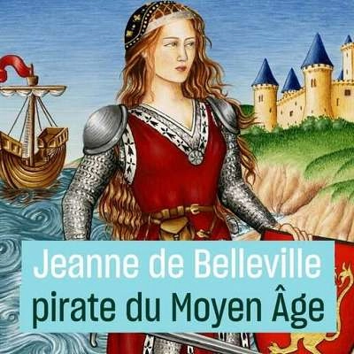 Conférence : Jeanne de Belleville, pirate du Moyen-Âge