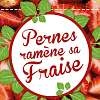 Pernes ramène sa fraise