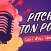 Au Carré d'Art - Pitch ton Pote ! Viens jouer les cupidon et cas- le