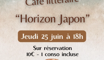 Au Carré d'Art - Les Bouquineurs : Café littéraire 'Horizon Japon'_Monteux