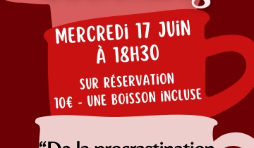 Au Carré d'Art - Apéro Coaching - 'De la Procrastination à l'Action'_Monteux